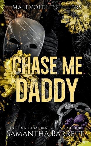 Chase Me Daddy