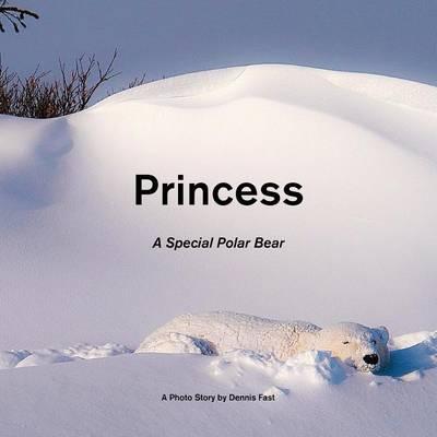 Princess: A Special Polar Bear