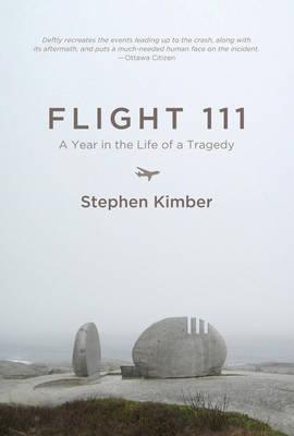 Flight 111: A Year in the Life of a Tragedy