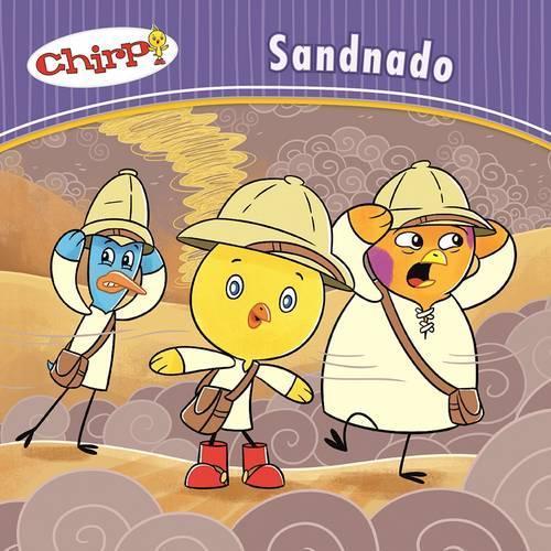 Chirp: Sandnado