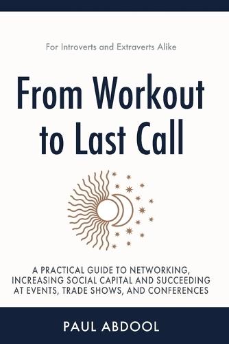 From Workout to Last Call