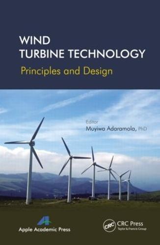Wind Turbine Technology: Principles and Design