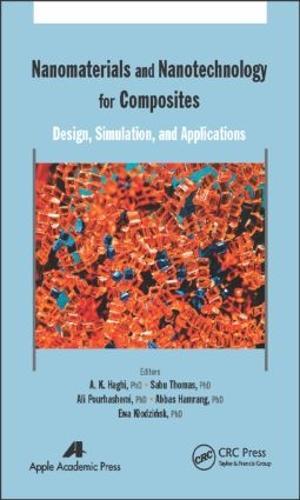Nanomaterials and Nanotechnology for Composites: Design, Simulation and Applications