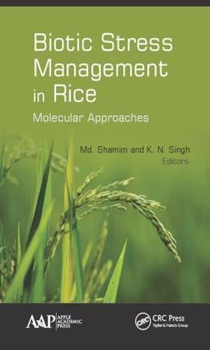 Biotic Stress Management in Rice: Molecular Approaches