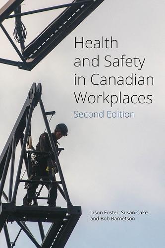 Health and Safety in Canadian Workplaces