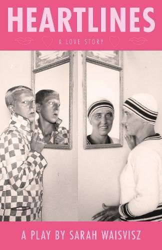 Heartlines: A Love Story