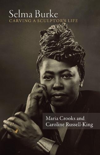 Selma Burke: Carving a Sculptor's Life