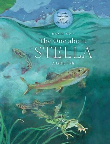 The One about Stella: A Little Fish