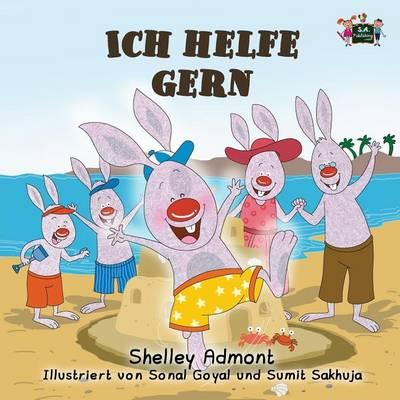 Ich helfe gern: I Love to Help (German Edition)