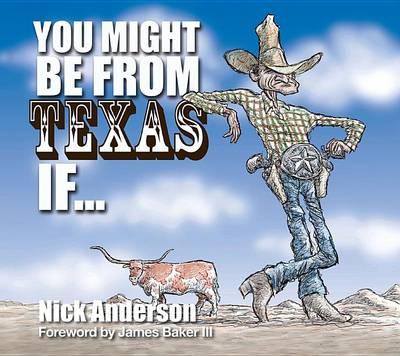 You Might Be from Texas If...