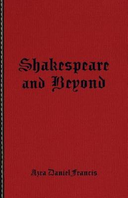 Shakespeare and Beyond