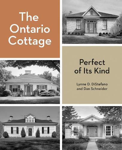 The Ontario Cottage: Perfect of Its Kind