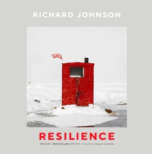 Richard Johnson: Resilience-Ice Huts and Root Cellars (20072021)
