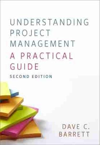 Understanding Project Management: A Practical Guide