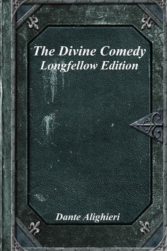 The Divine Comedy: Longfellow Edition
