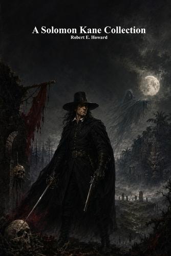 A Solomon Kane Collection