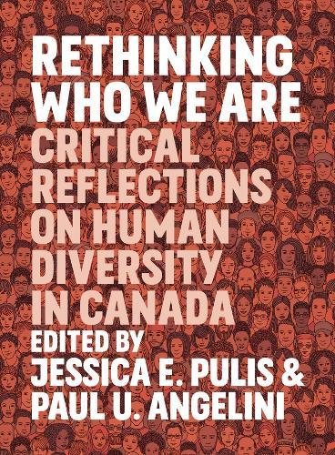 Rethinking Who We Are: Critical Reflections on Human Diversity in Canada