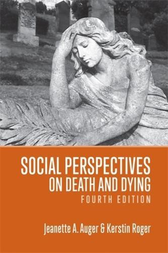 Social Perspectives on Death and Dying