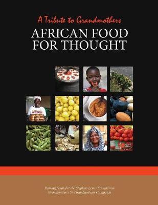 African Food for Thought: A Tribute to Grandmothers