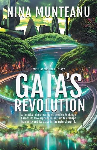 Gaia's Revolution