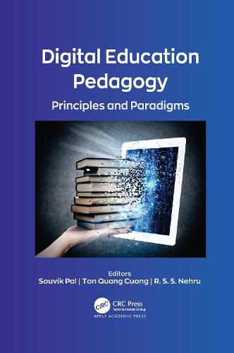 Digital Education Pedagogy: Principles and Paradigms