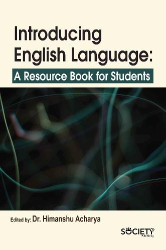 Introducing English Language: A Resource Book for Students