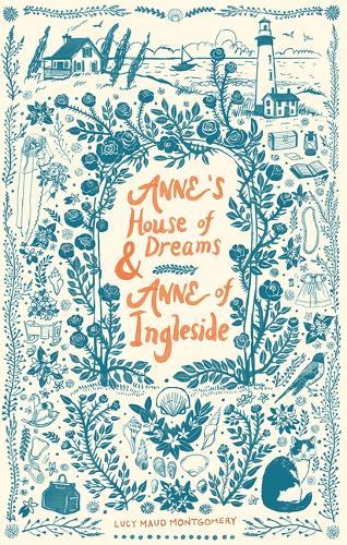 Anne's House of Dreams & Anne of Ingleside