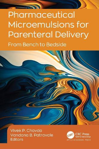 Pharmaceutical Microemulsions for Parenteral Delivery: From Bench to Bedside