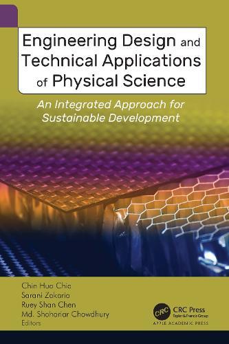Engineering Design and Technical Applications of Physical Science: An Integrated Approach for Sustainable Development