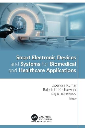 Smart Electronic Devices and Systems for Biomedical and Healthcare Applications