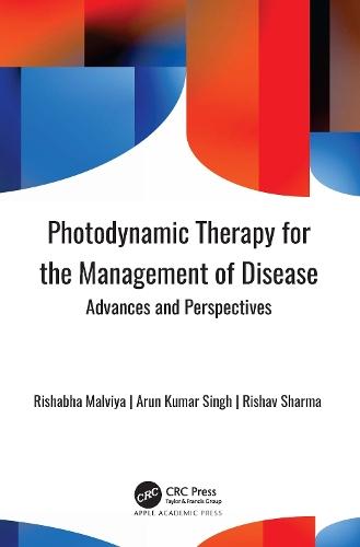 Photodynamic Therapy for the Management of Disease: Advances and Perspectives