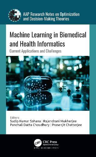 Machine Learning in Biomedical and Health Informatics: Current Applications and Challenges