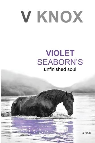 Violet Seaborn's Unfinished Soul