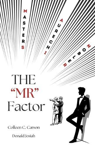 The ""MR"" Factor