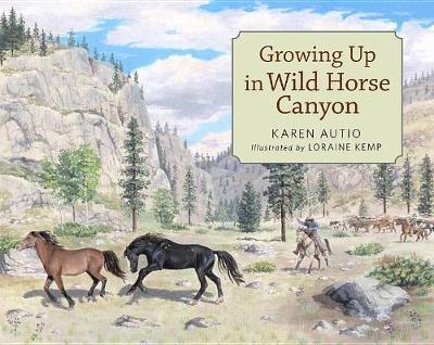 Growing Up in Wild Horse Canyon