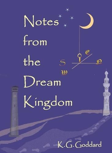 Notes from the Dream Kingdom: A Story of Migration