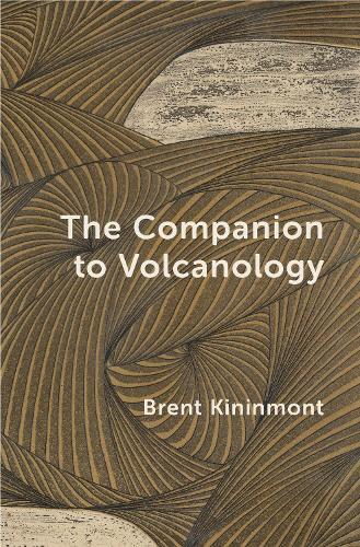 The Companion to Volcanology