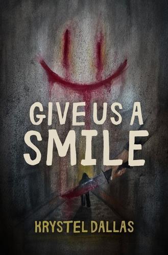 Give Us A Smile