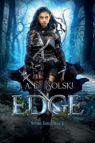 Edge: Stone Souls Book II