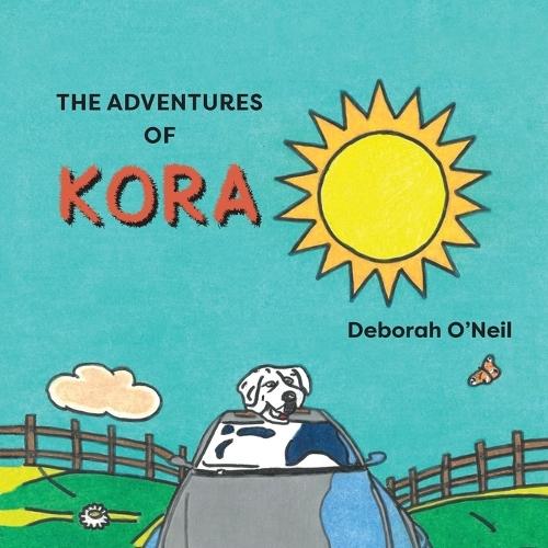 The Adventures of Kora: Second Edition