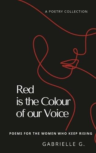 Red is the Colour of our Voice