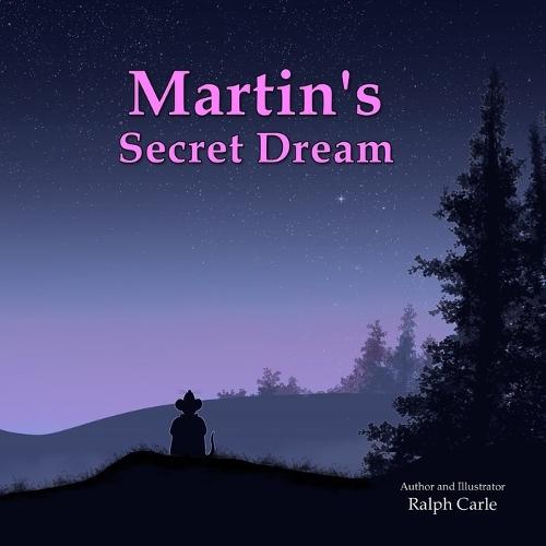 Martin's Secret Dream