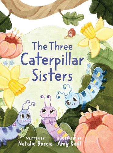 The Three Caterpillar Sisters