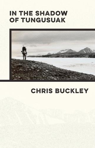 In the Shadow of Tungusuak