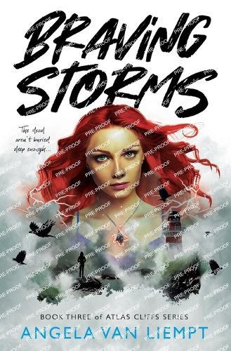 Braving Storms: Book Three of Atlas Cliffs series