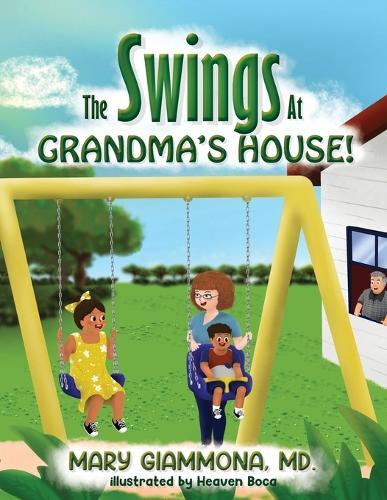 The Swings at Grandma's House!