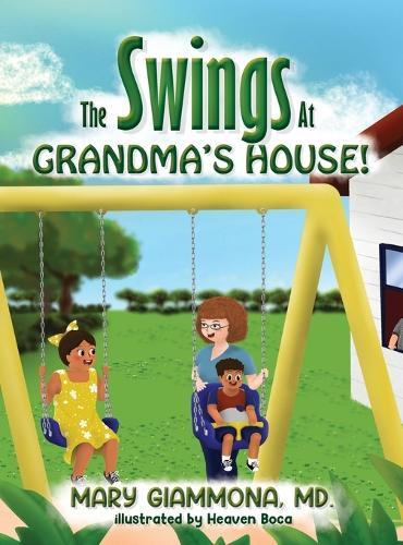 The Swings at Grandma's House!