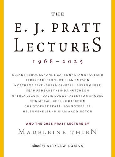 The E.J. Pratt Lectures, 1968-2025
