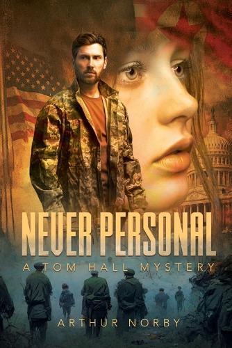 Never Personal: A Tom Hall Mystery