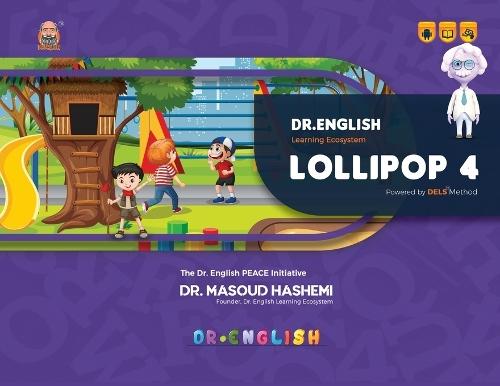 Lollipop 4: Dr. English Learning Ecosystem